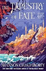Book, The Tapestry of Fate by S.A. Chakraborty